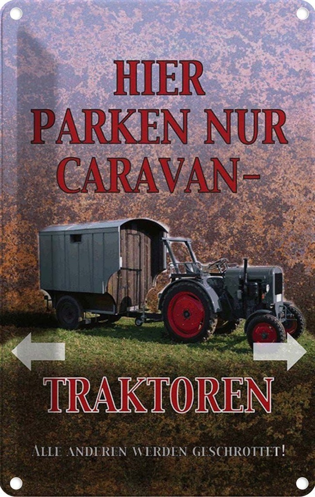 [LA-114225-2030] Blechschild 30x20 cm hier parken Caravan-Traktoren Auto Garage Werkstatt