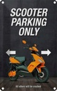 Blechschild 30x20 cm Scooter Parking only all others Parkplatzschild