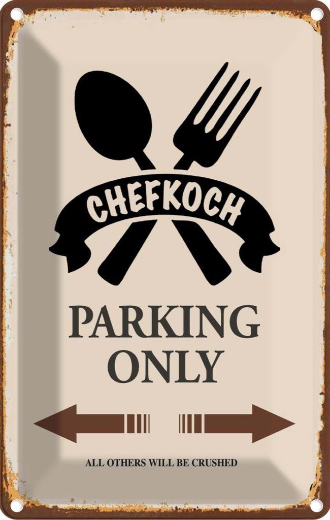 [LA-114289-2030] Blechschild 30x20 cm Chefkoch parking only Warnschild Hinweisschild Sicherheit Vorsicht