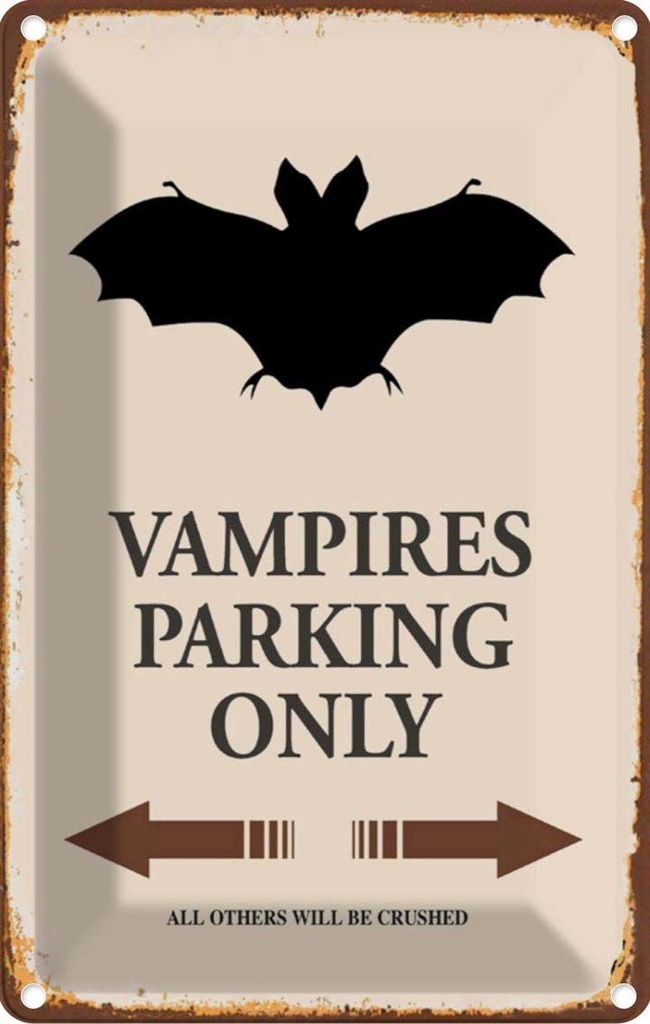 [LA-114514-2030] Blechschild 30x20 cm Vampires Parking only all others Parkplatzschild