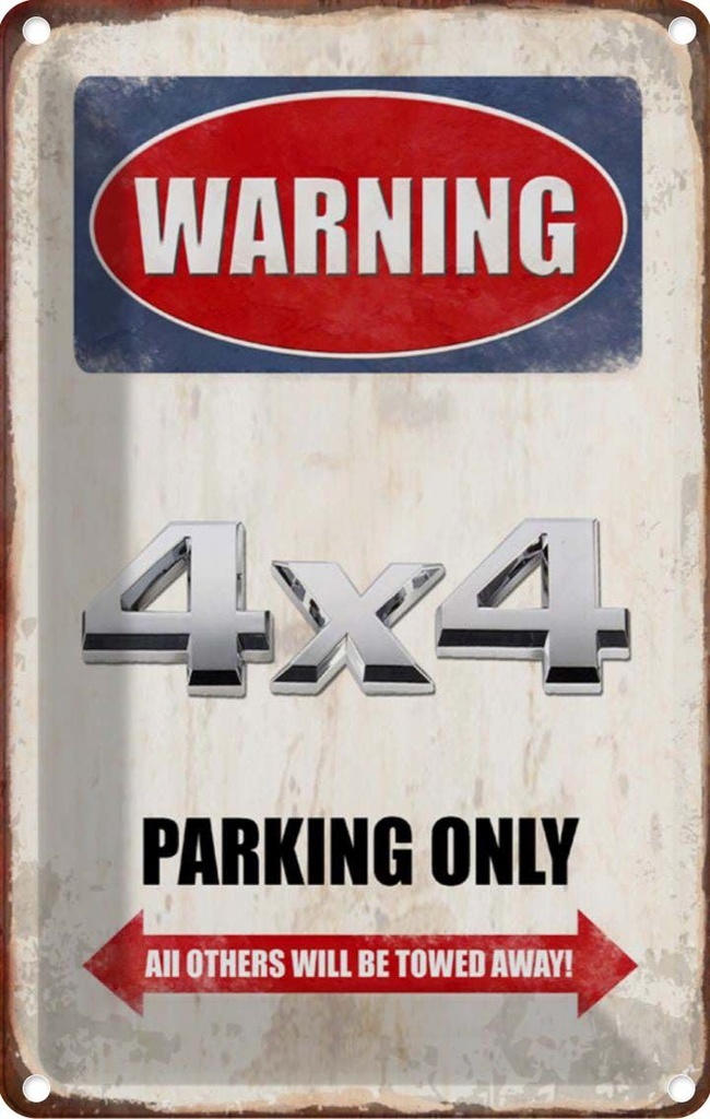 [LA-114525-2030] Blechschild 30x20 cm Warning 4x4 Parking only Parkplatzschild