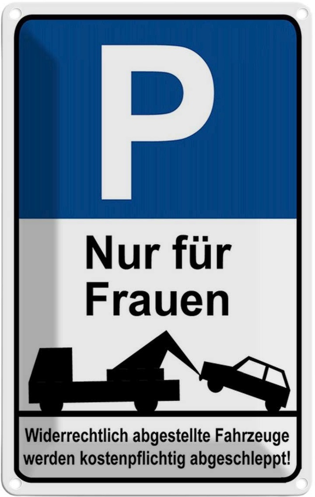 [LA-114529-2030] Blechschild 30x20 cm Nur für Frauen Männer