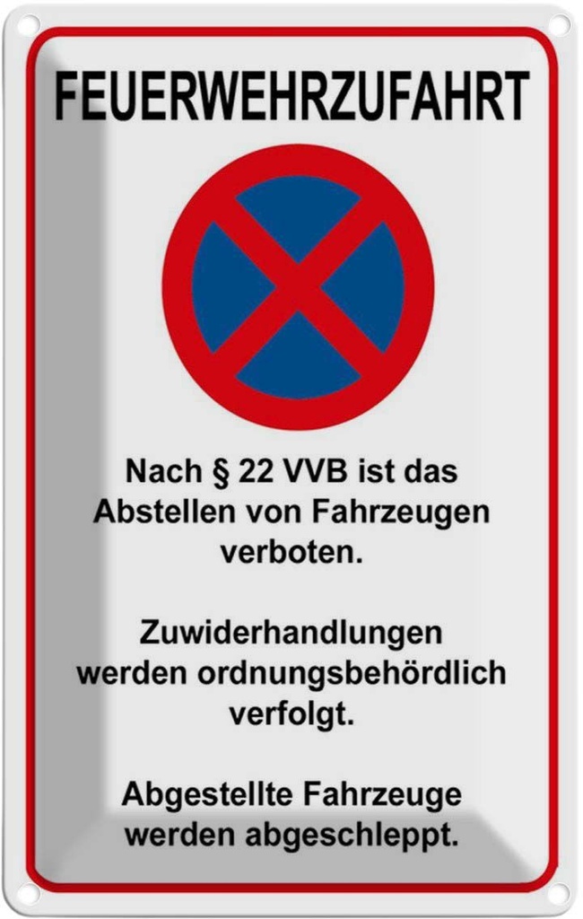 [LA-114532-2030] Blechschild 30x20 cm Feuerwehrzufahrt nach §22VVB   Straßenschild Warnschild Hinweisschild Sicherheit Vorsicht