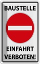 Blechschild 30x20 cm Baustelle Einfahrt verboten Warnschild Hinweisschild Sicherheit Vorsicht