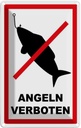 Blechschild 30x20 cm Angeln verboten Warnschild Hinweisschild Sicherheit Vorsicht