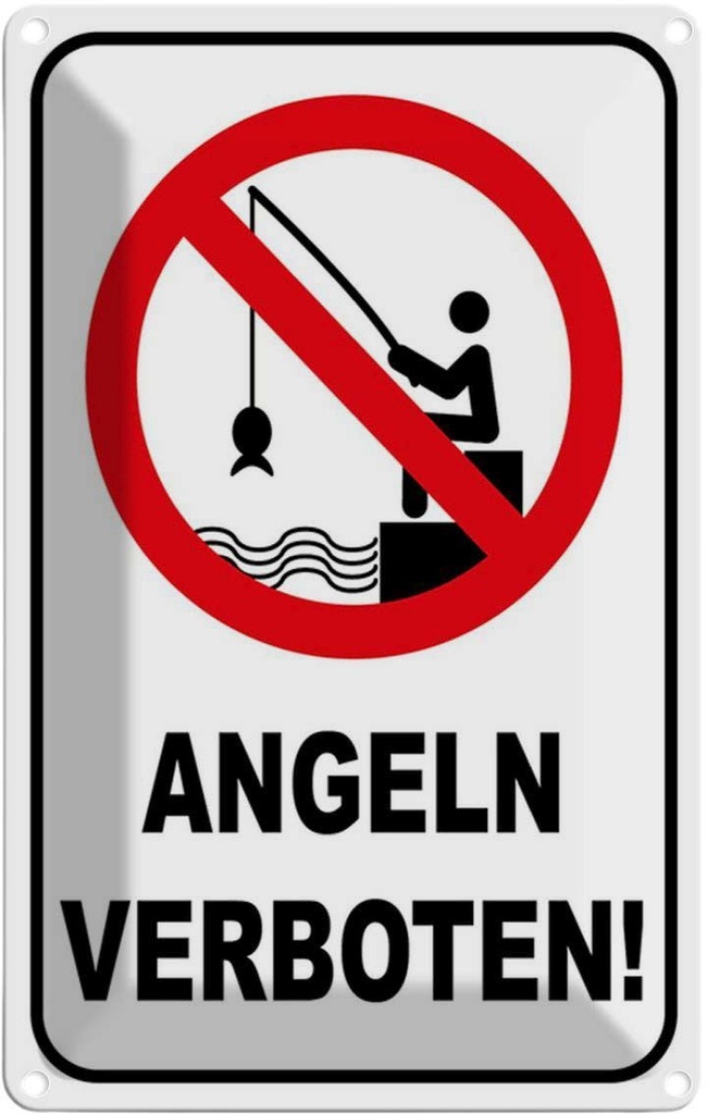 [LA-114830-2030] Blechschild 30x20 cm Angeln verboten Warn Warnschild Hinweisschild Sicherheit Vorsicht