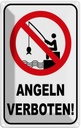 Blechschild 30x20 cm Angeln verboten Warn Warnschild Hinweisschild Sicherheit Vorsicht