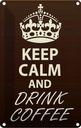 Blechschild 30x20 cm Keep Calm and drink Coffee Yoga