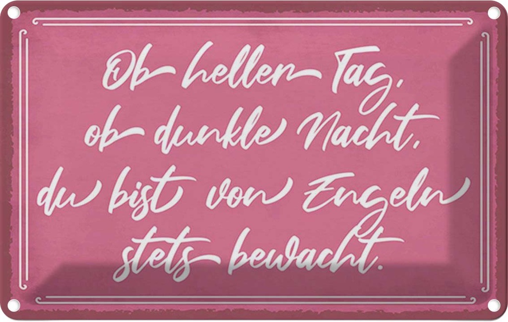 [LA-115096-2030] Blechschild 20x30 cm ob heller Tag dunkle Nacht du Spruch Zitat