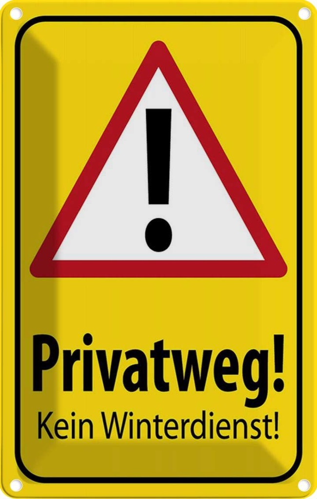 [LA-115104-2030] Blechschild 30x20 cm Privatweg kein Winterdienst Warnschild Hinweisschild Sicherheit Vorsicht