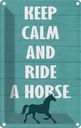 Blechschild 30x20 cm keep calm and ride a horse Pferd Yoga