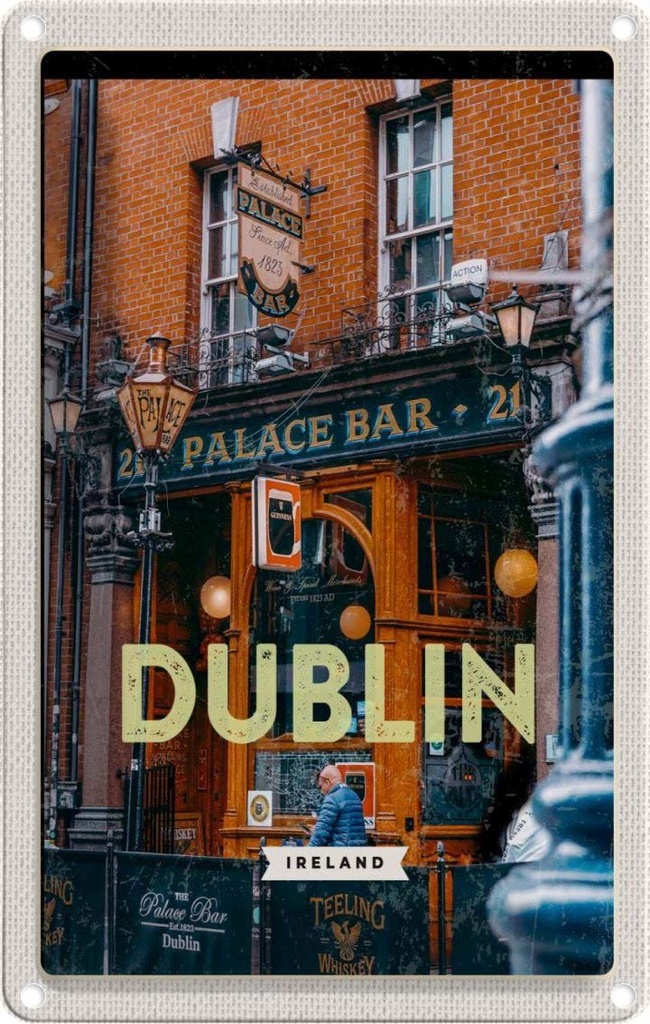 [LA-129776] Blechschild 30x20 cm Dublin Ireland Palace Bar Reiseziel Bildmotiv Reisemotiv Abenteuer Reisen Urlaub