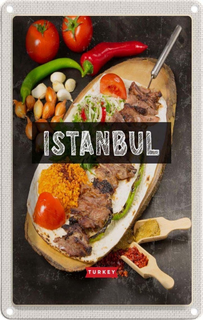 [LA-129808] Blechschild 30x20 cm Istanbul Turkey Kebab Fleisch Steak Bildmotiv Reisemotiv Abenteuer Reisen Urlaub