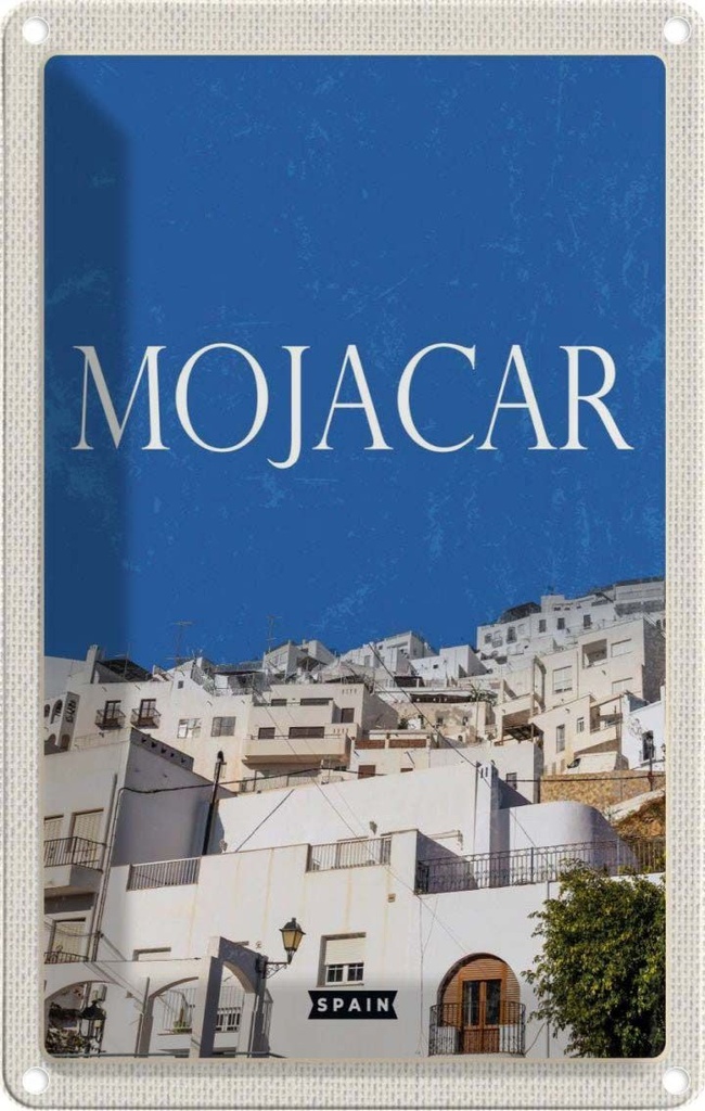 [LA-129820] Blechschild 30x20 cm Retro Mojacar Spain Spanien Himmel Bildmotiv Reisemotiv Abenteuer Reisen Urlaub