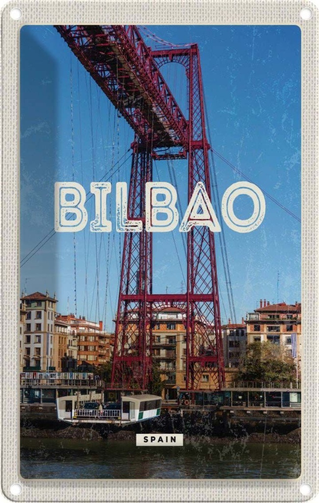 [LA-129889] Blechschild 30x20 cm Retro Bilbao spain Hafenstadt Berge Bildmotiv Reisemotiv Abenteuer Reisen Urlaub