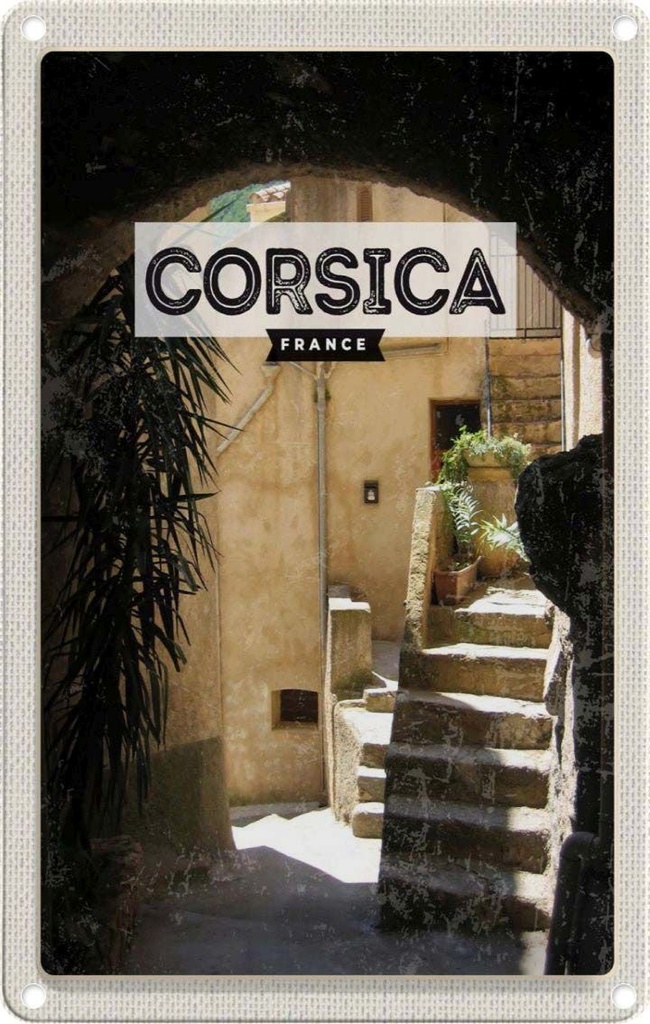 [LA-130120] Blechschild 30x20 cm Corsica France Architektur Urlaubsort Bildmotiv Reisemotiv Abenteuer Reisen Urlaub Häuser