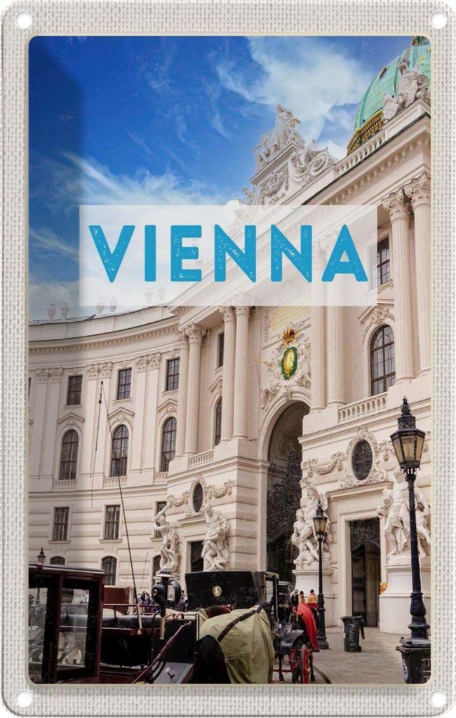 [LA-130331] Blechschild 30x20 cm Wien Österreich Architektur Bildmotiv Reisemotiv Abenteuer Reisen Urlaub Häuser