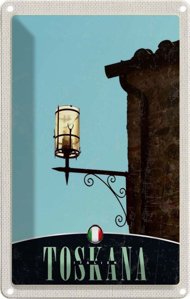 [LA-131744] Blechschild 30x20 cm Toskana Italien Architektur Laterne Bildmotiv Reisemotiv Abenteuer Reisen Urlaub Häuser