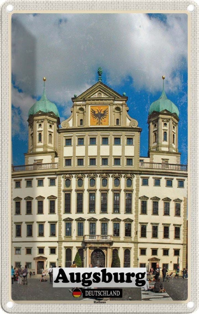 [LA-131966] Blechschild 30x20 cm Augsburg Rathaus Architektur Bildmotiv Reisemotiv Abenteuer Reisen Urlaub Häuser
