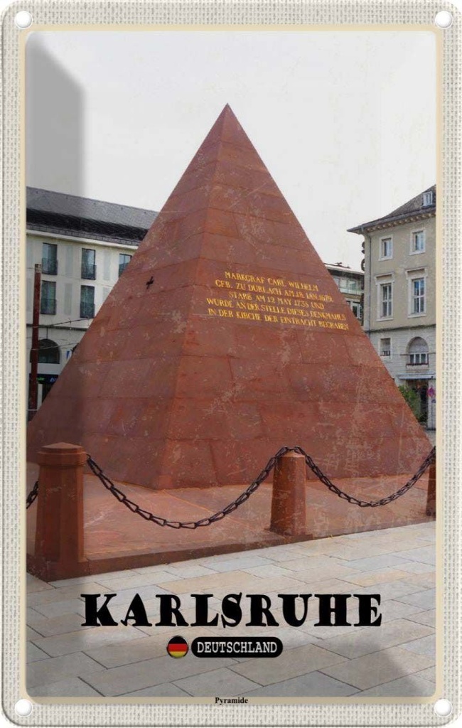 [LA-132162] Blechschild 30x20 cm Karlsruhe Pyramide Architektur Bildmotiv Reisemotiv Abenteuer Reisen Urlaub Häuser