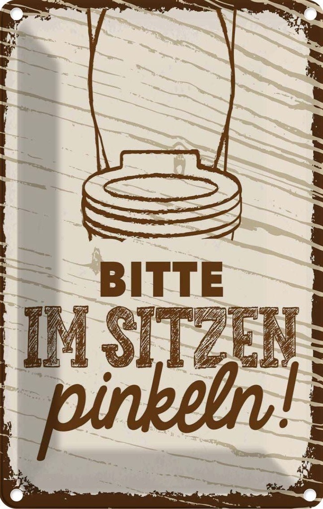 [LA-132287] Blechschild 30x20 cm lustig Bitte im sitzen pinkeln Witz Humor Spaß
