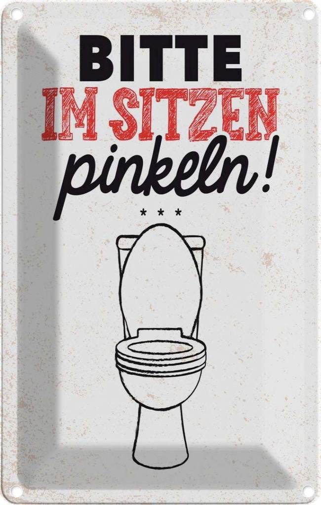 [LA-132288] Blechschild 30x20 cm lustig im sitzen pinkeln Witz Humor Spaß