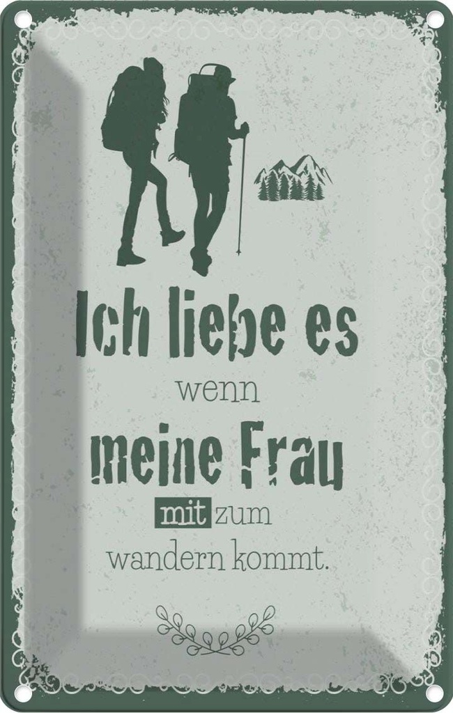 [LA-132493] Blechschild 30x20 cm Ich liebe meine Frau mit wandert