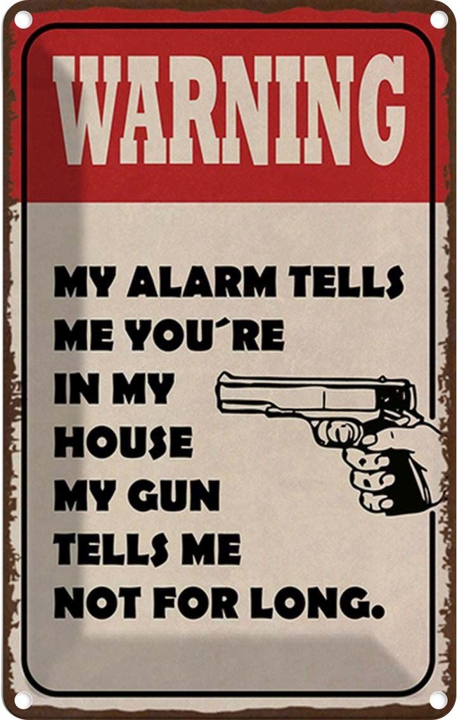 Blechschild 30x20 cm warning my alarm tells me you´re