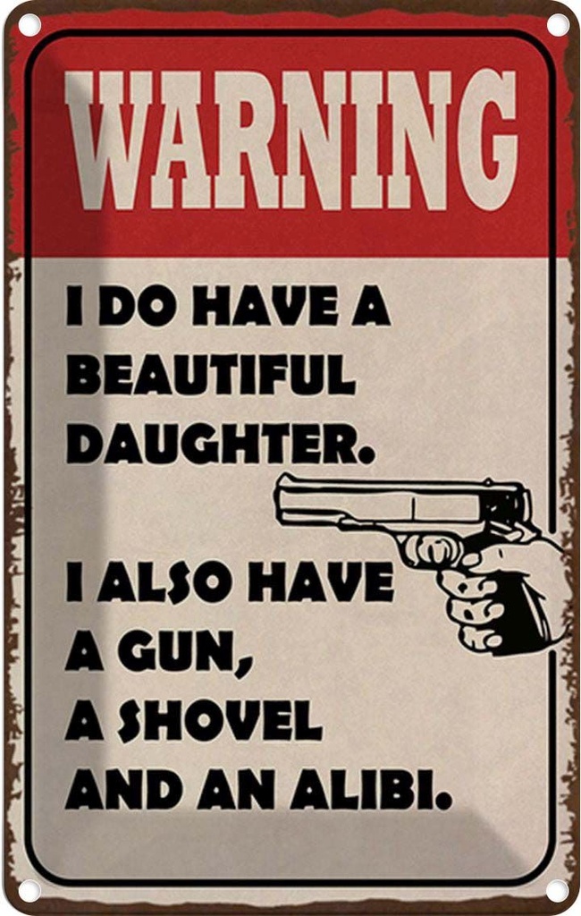 Blechschild 30x20 cm warning have beautiful daughter