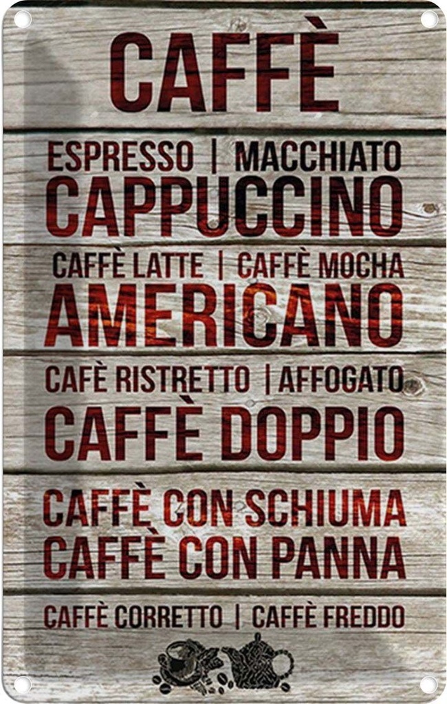 Blechschild 30x20 cm Caffe espresso capuccino latte