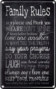 Blechschild 30x20 cm Family Rules say please