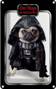Blechschild 30x20 cm der Mops ist stark in dir Hund