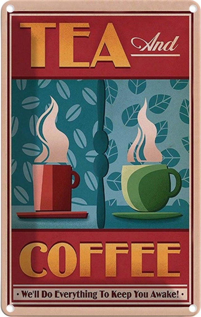 Blechschild 30x20 cm Tea and Coffee Tee und Kaffee
