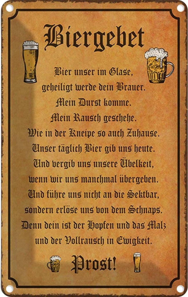 [LA-1784948] Blechschild 30x20 cm Biergebet unser im Glase Prost Spruch Zitat