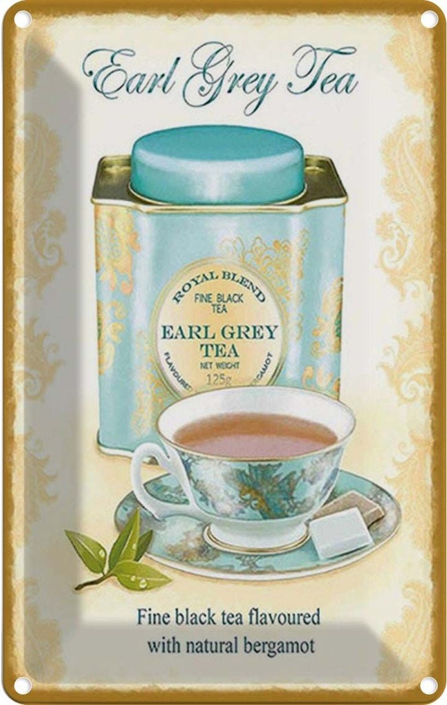 Blechschild 30x20 cm Earl grey Tea black tea bergamot