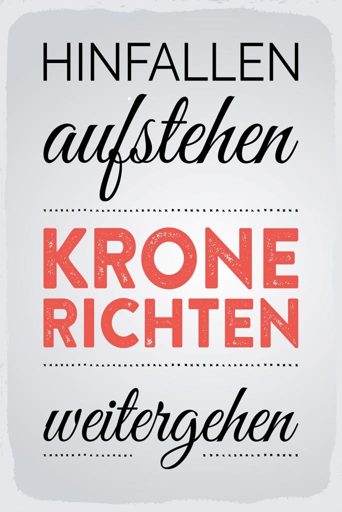 [LA-1809047] Blechschild 30x20 cm Hinfallen aufstehen Krone Richten weißes