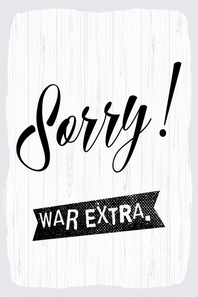 [LA-1809068] Blechschild 30x20 cm Sorry war extra weißes