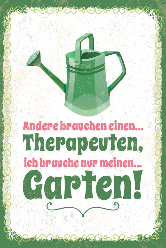[LA-1809199] Blechschild 30x20 cm Ich brauche nur meinen Garten Gießkanne
