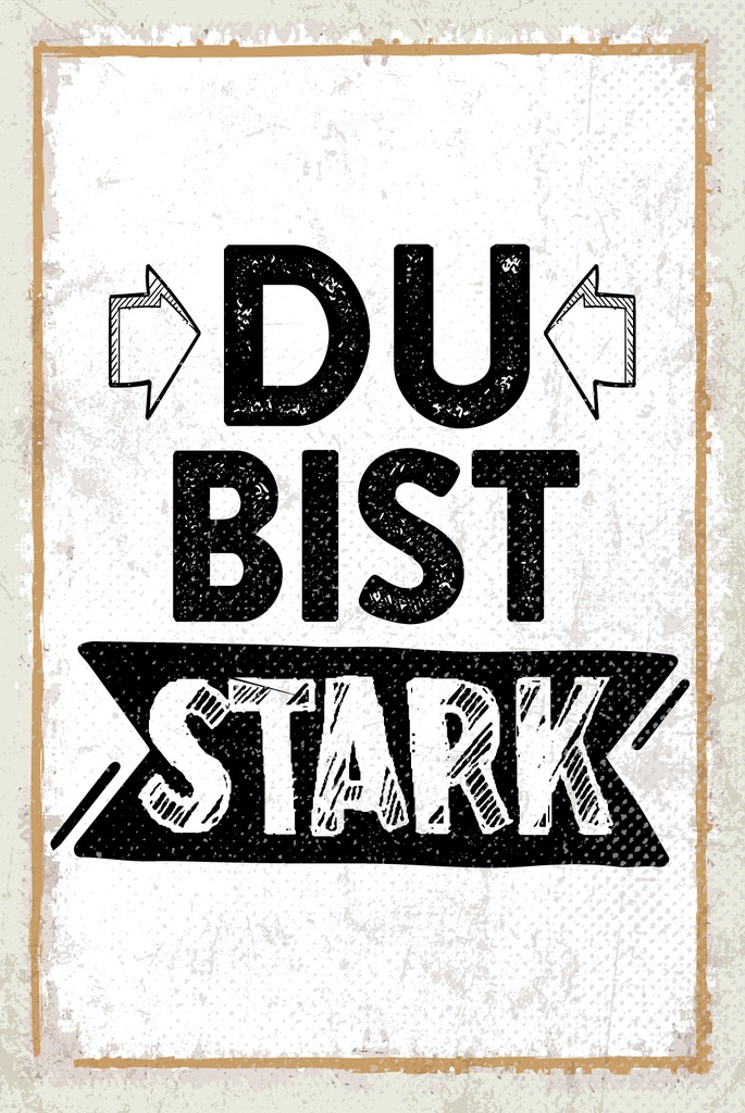 [LA-1809268] Blechschild 30x20 cm du bist stark
