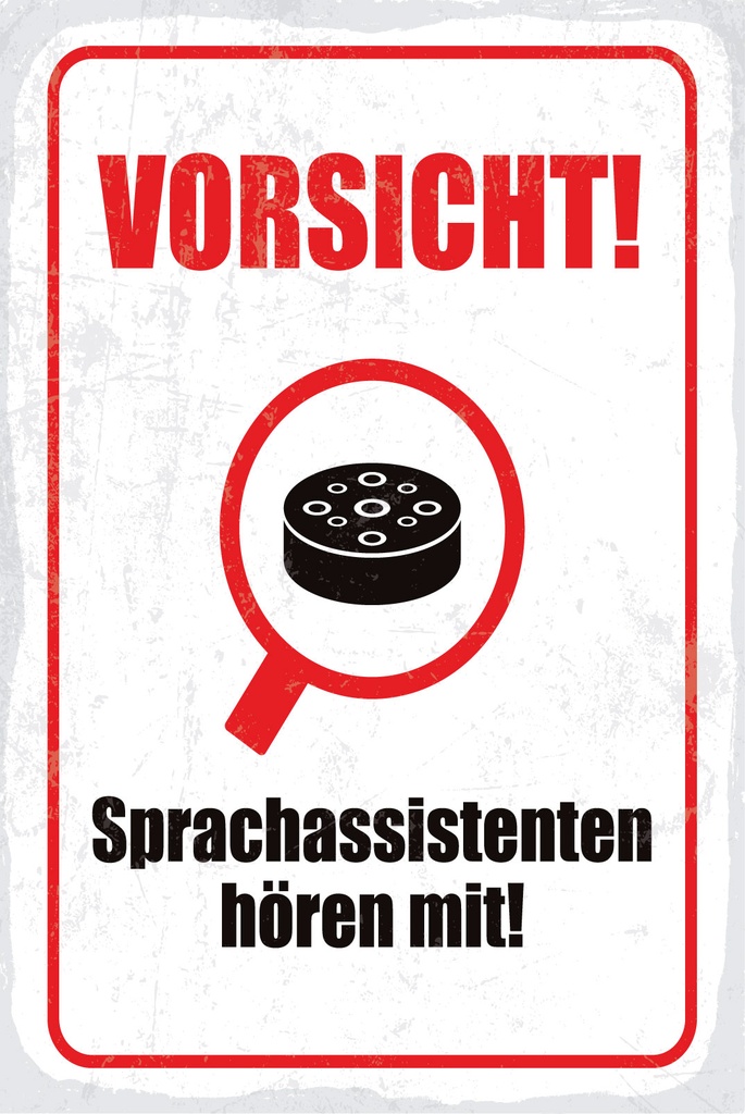 [LA-1809300] Blechschild 30x20 cm Vorsicht Sprachassistenten hören mit