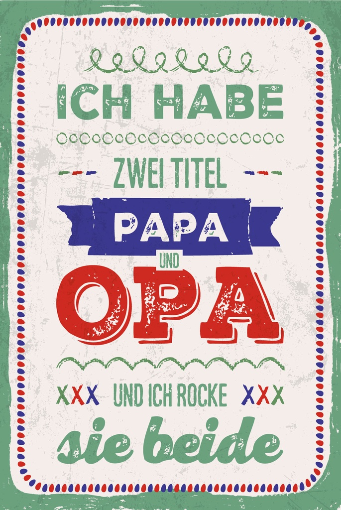 [LA-1809358] Blechschild 30x20 cm 2 Titel Papa und Opa und ich rocke sie beide