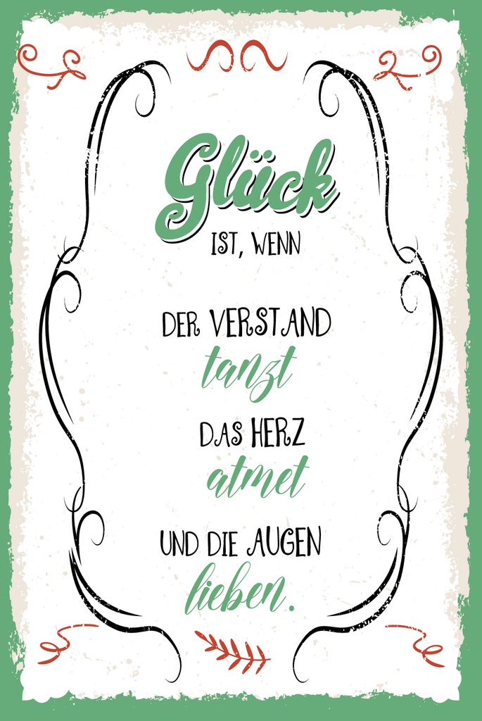 [LA-1809387] Blechschild 30x20 cm Glück ist wenn der Verstand tanzt