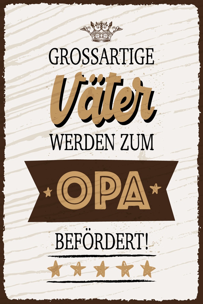 [LA-1809406] Blechschild 30x20 cm Großartige Väter werden zum Opa befördert
