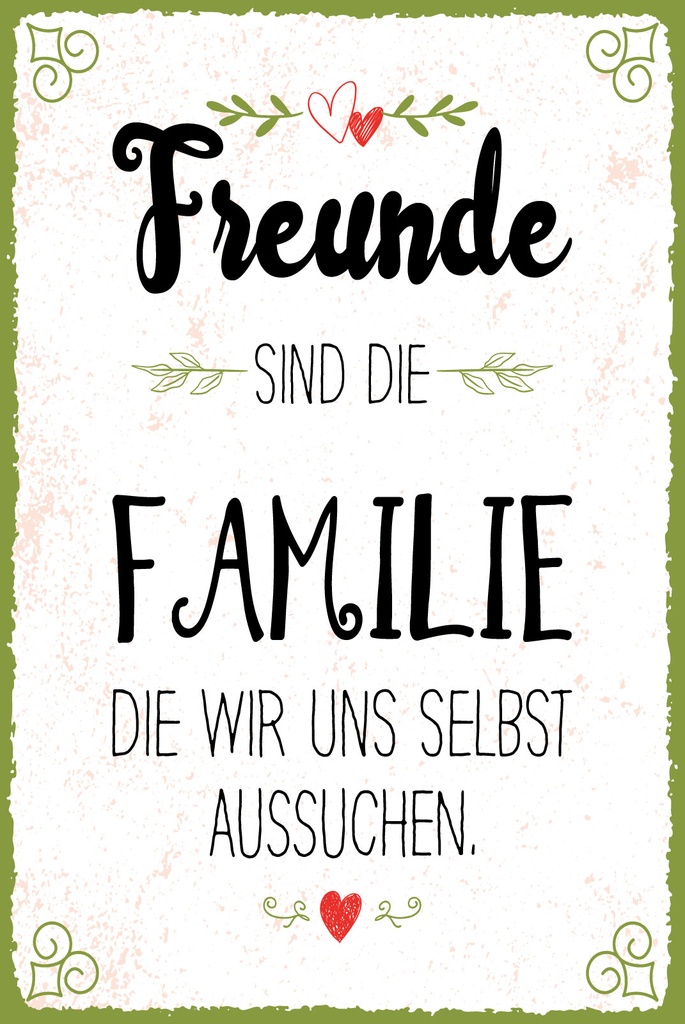 [LA-1809411] Blechschild 30x20 cm Freunde sind Familie die wir uns aussuchen