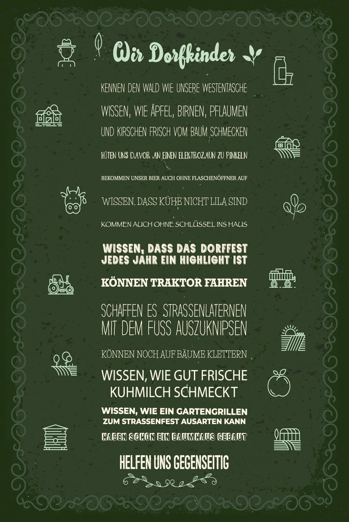 [LA-1809419] Blechschild 30x20 cm Wir Dorfkinder 13 Beispiele