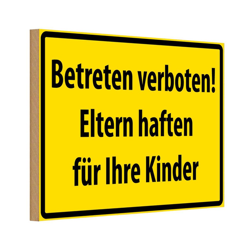 [LA-111639-H] Holzschild 20x30 cm Betreten Verboten Straßenschild