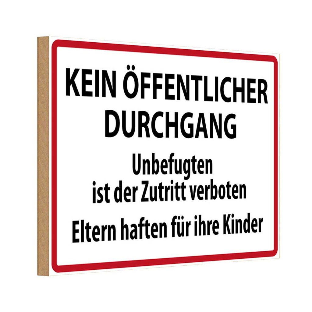 [LA-111640-H] Holzschild 20x30 cm Kein Öffentlicher Durchgang Warnschild Hinweisschild