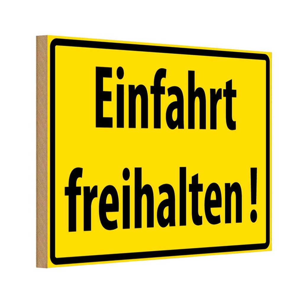 [LA-111644-H] Holzschild 20x30 cm Einfahrt freihalten Warnschild Hinweisschild