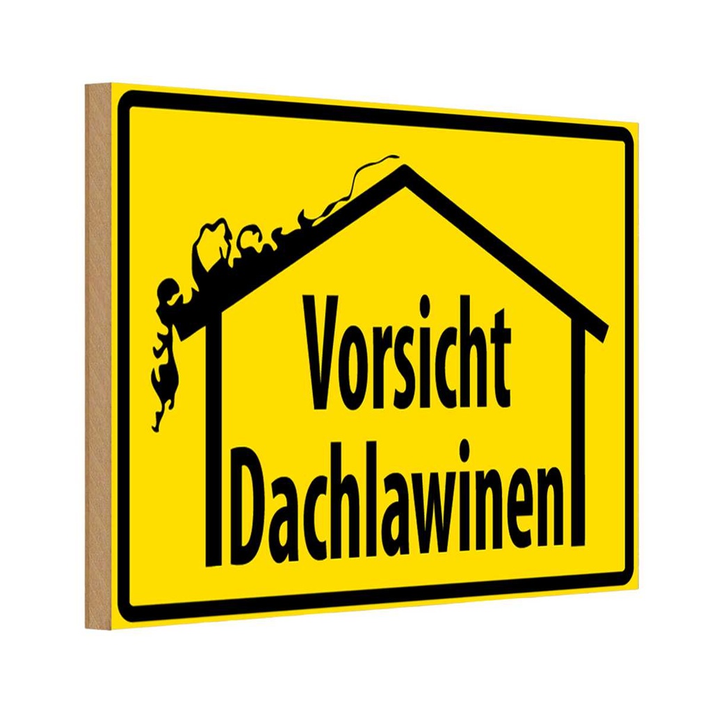 [LA-111662-H] Holzschild 20x30 cm Vorsicht Dachlawinen Warnschild Hinweisschild