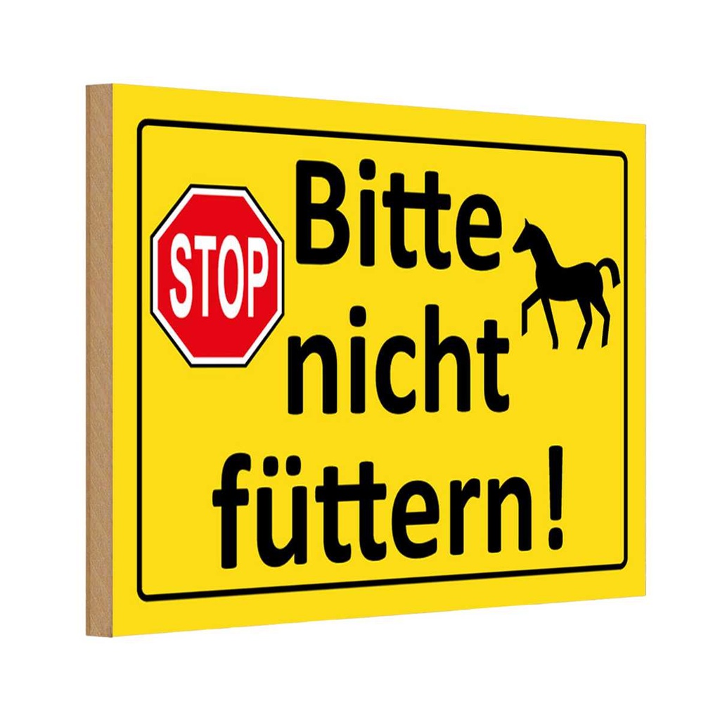 [LA-111704-H] Holzschild 20x30 cm Stop Bitte nicht füttern Pferd Warnschild Hinweisschild
